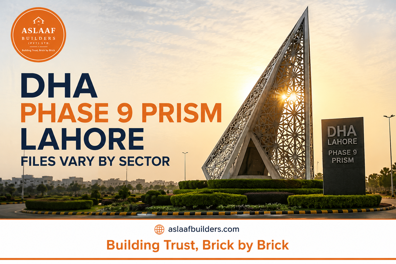 DHA Phase 9 Prism Lahore Files Vary by Sector