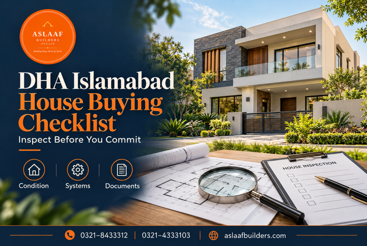 Buying A House in DHA Islamabad: A Complete Inspection Checklist