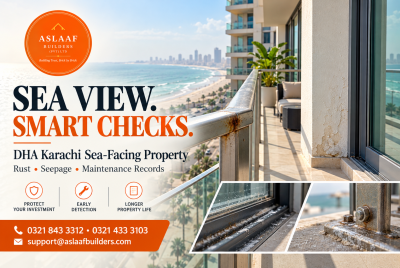 Buying Near the Sea in DHA Karachi? Check for Salt Damage