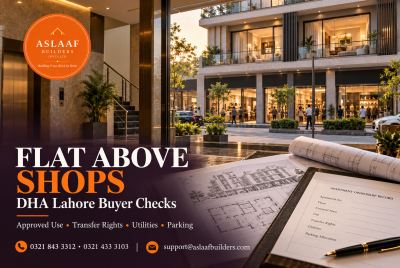 Buying a Flat Above Shops in DHA Lahore? Check the Approvals